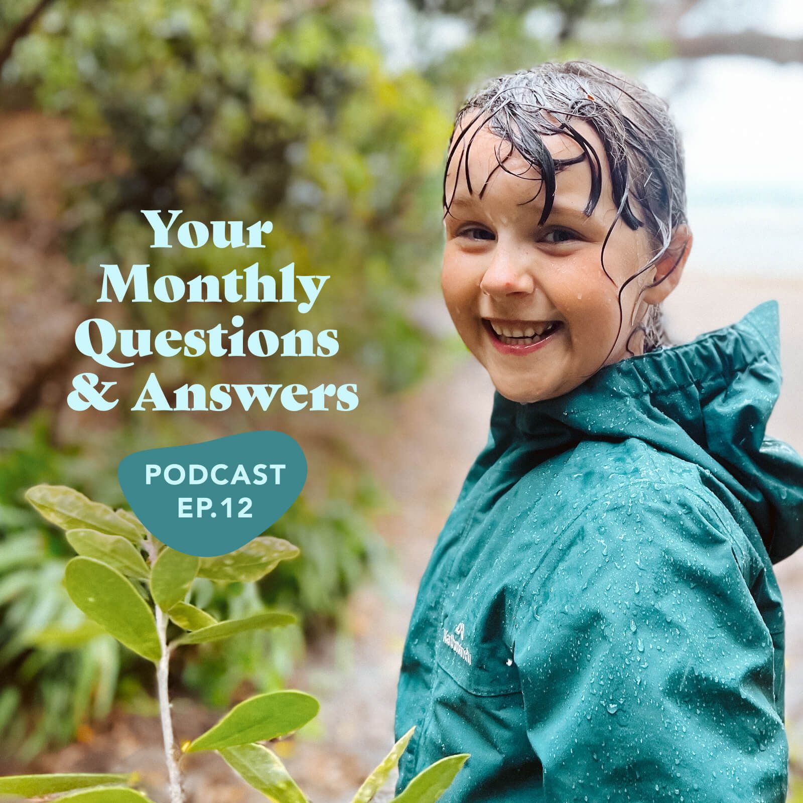 Episode 12 (Q&A): On Motivating Our Children / On Their Adult Opinion Of Home Ed / On Sudden Life Changes
